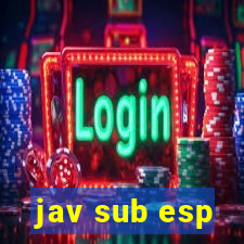 jav sub esp